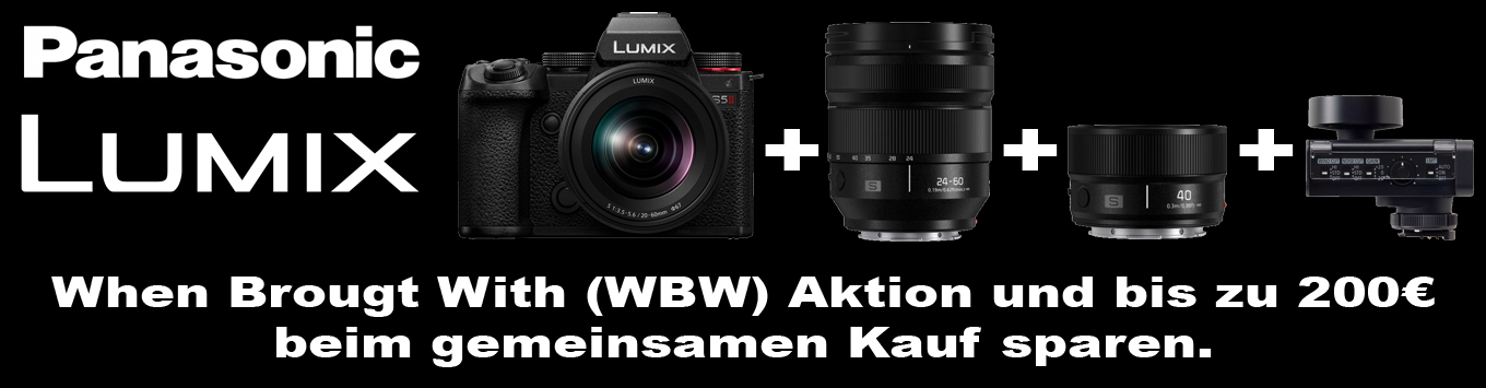 Panasonic-Lumix-S-G-WBW-Aktion
Panasonic Lumix S / G WBW Aktion